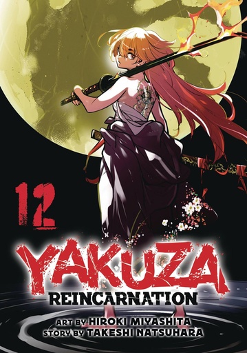[DEC242159] Yakuza Reincarnation, Vol. 12