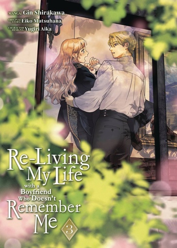 [DEC242152] Re-Living My Life with a Boyfriend Who Doesn’t Remember Me, Vol. 3