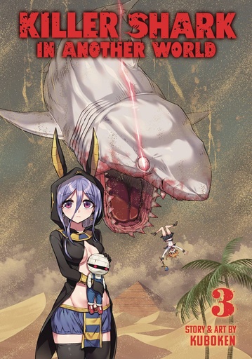 [DEC242142] Killer Shark in Another World, Vol. 3