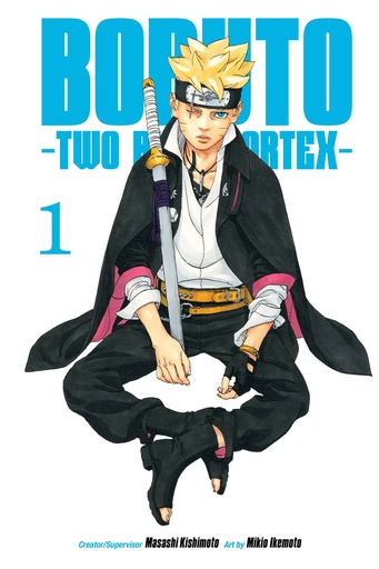 [DEC241940] Boruto: Two Blue Vortex, Vol. 1