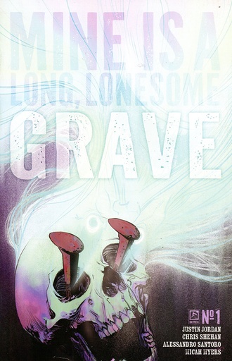 [DEC241725] Mine Is a Long, Lonesome Grave #1 (Cover B Matthew Roberts)