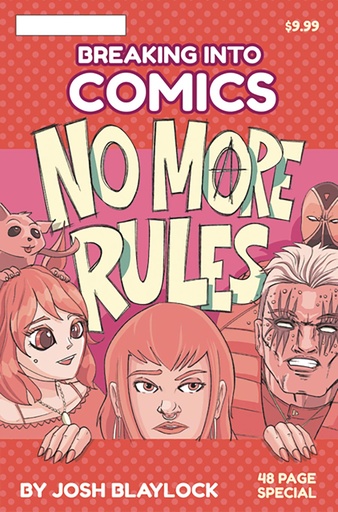 [DEC241474] Breaking Into Comics: No More Rules #1