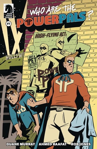 [DEC241034] Who Are the Power Pals? #1 (Cover A Ahmed Raafat)