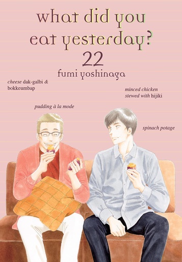 [JAN252275] What Did You Eat Yesterday?, Vol. 22