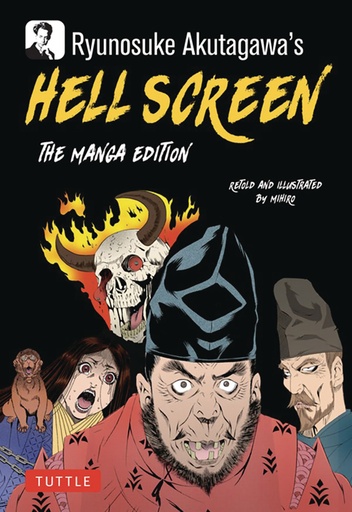 [JAN252270] Ryunosuke Akutagawa's Hell Screen (The Manga Edition)