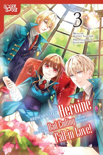 [JAN252261] I Was Reincarnated as the Heroine on the Verge of a Bad Ending, Vol. 3