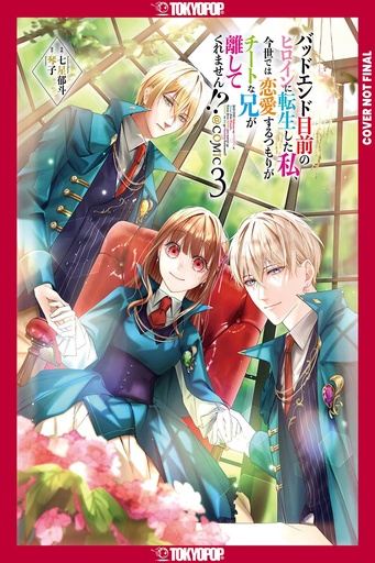 [JAN252261] I Was Reincarnated as the Heroine on the Verge of a Bad Ending, Vol. 3
