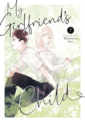 [JAN252210] My Girlfriend's Child, Vol. 7