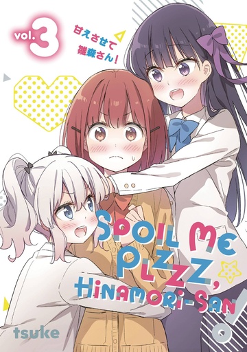 [JAN252161] Spoil Me Plzzz, Hinamori-San, Vol. 3