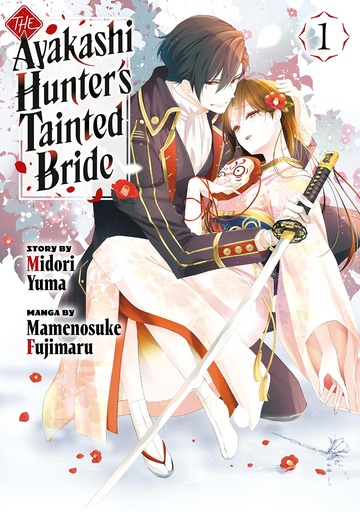 [JAN252145] The Ayakashi Hunter's Tainted Bride, Vol. 1