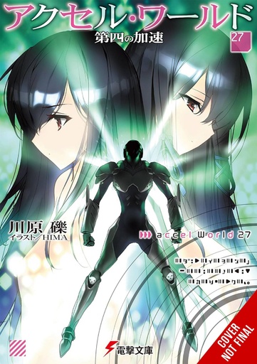 [JAN252110] Accel World, Vol. 27 (Light Novel)