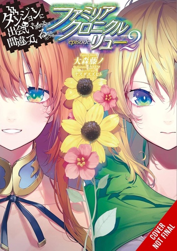 [JAN252099] Is It Wrong to Try to Pick Up Girls in a Dungeon? Familia Chronicle, Vol. 3 (Light Novel)