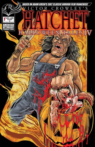 [JAN251391] Victor Crowley's Hatchet: Halloween Tales IV #1 (Cover B Buz Hasson & Ken Haeser)