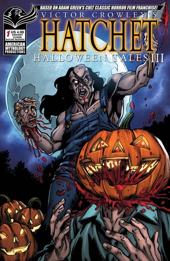 [JAN251389] Victor Crowley's Hatchet: Halloween Tales III #1 (Cover C Puis Calzada)