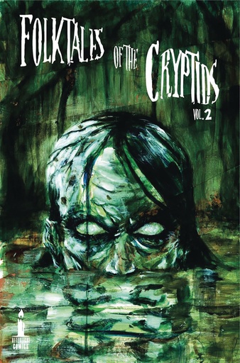 [JAN251287] Folktales of the Cryptids #2