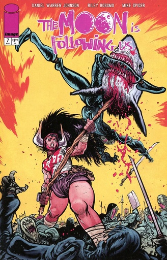 [JAN250587] The Moon Is Following Us #7 of 10 (Cover B Daniel Warren Johnson & Mike Spicer)
