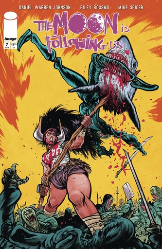 [JAN250587] The Moon Is Following Us #7 of 10 (Cover B Daniel Warren Johnson & Mike Spicer)
