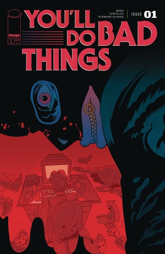 [JAN250499] You'll Do Bad Things #1 of 6 (Cover A Tyler Boss)