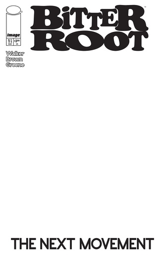 [JAN250485] Bitter Root: The Next Movement #1 of 5 (Cover D Blank Sketch Variant)