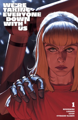 [JAN250470] We're Taking Everyone Down With Us #1 of 6 (Cover B Mattia De Iulis)
