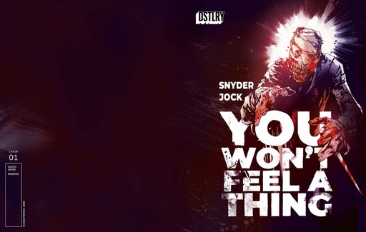 [OCT247196] You Won't Feel a Thing #1 (2nd Printing Jock Variant)