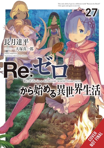 [FEB252330] Re:ZERO -Starting Life in Another World-, Vol. 27 (Light Novel)