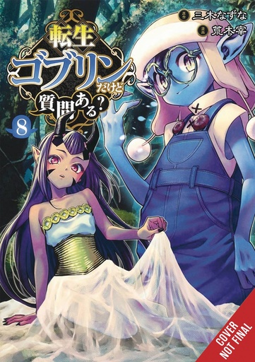 [FEB252291] So What's Wrong with Getting Reborn as a Goblin?, Vol. 8