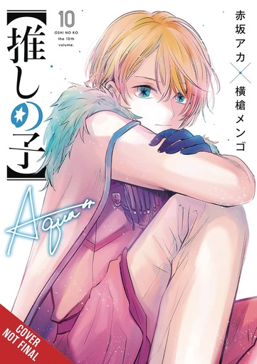 [FEB252282] Oshi no Ko, Vol. 10