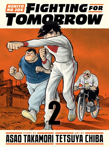[FEB252254] Ashita no Joe: Fighting for Tomorrow, Vol. 2 (Hardcover)