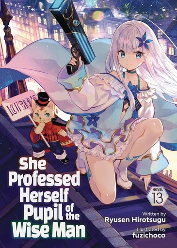 [FEB252209] She Professed Herself Pupil of the Wise Man, Vol. 13 (Light Novel)
