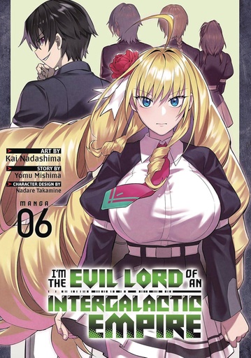 [FEB252177] I'm the Evil Lord of an Intergalactic Empire!, Vol. 6