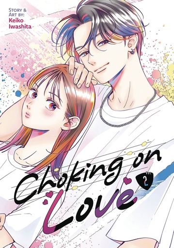 [FEB252161] Choking on Love, Vol. 2