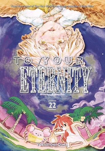 [FEB252138] To Your Eternity, Vol. 22