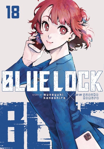 [FEB252120] Blue Lock, Vol. 18