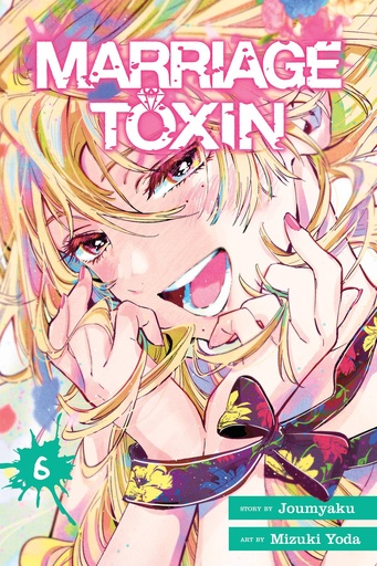 [FEB252093] Marriage Toxin, Vol. 6
