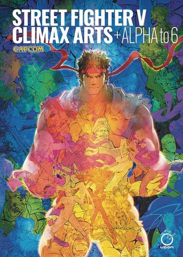 [FEB252058] Street Fighter V: Climax Arts + Alpha to 6 (Hardcover)