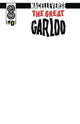 [FEB251866] NacelleVerse: The Great Garloo #0 (Cover C Blank Sketch Variant)