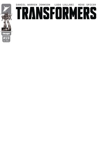 [FEB250580] Transformers #19 (Cover G Blank Sketch Variant)