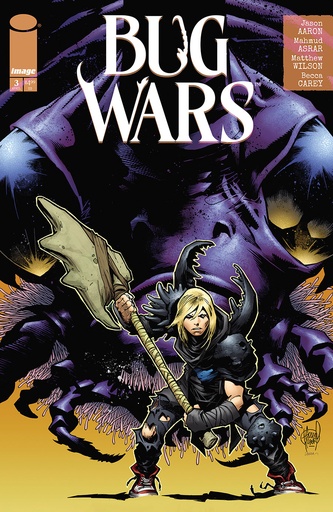 [FEB250488] Bug Wars #3 of 6 (Cover B Adam Kubert & Laura Martin)