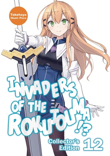 [MAR251988] Invaders of the Rokujouma!? Collector's Edition, Vol. 12 (Light Novel)