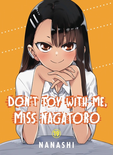 [MAR251932] Don't Toy with Me, Miss Nagatoro, Vol. 19