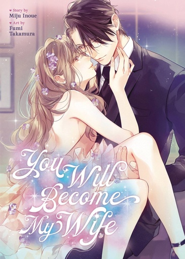 [MAR251915] You Will Become My Wife