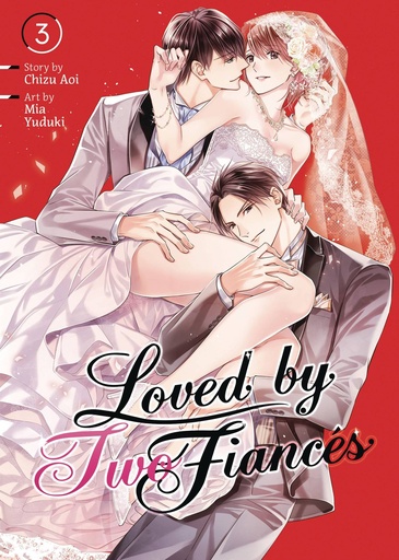 [MAR251912] Loved by Two Fiances, Vol. 3