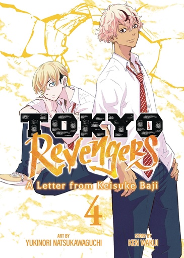 [MAR251887] Tokyo Revengers: A Letter from Keisuke Baji, Vol. 4