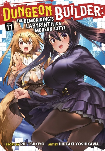 [MAR251856] Dungeon Builder: The Demon King's Labyrinth is a Modern City!, Vol. 11