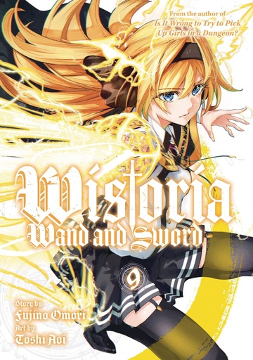 [MAR251830] Wistoria: Wand and Sword, Vol. 9