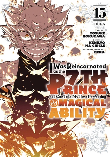 [MAR251812] I Was Reincarnated as the 7th Prince so I Can Take My Time Perfecting My Magical Ability, Vol. 15
