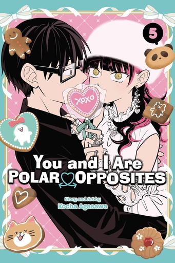 [MAR251782] You and I Are Polar Opposites, Vol. 5