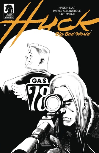[MAR250840] Huck: Big Bad World #2 (Cover B Rafael Albuquerque B&W Variant)