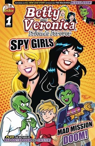 [MAR250768] Betty and Veronica: Friends Forever - Spy Girls #1 (Cover A Dan Parent)